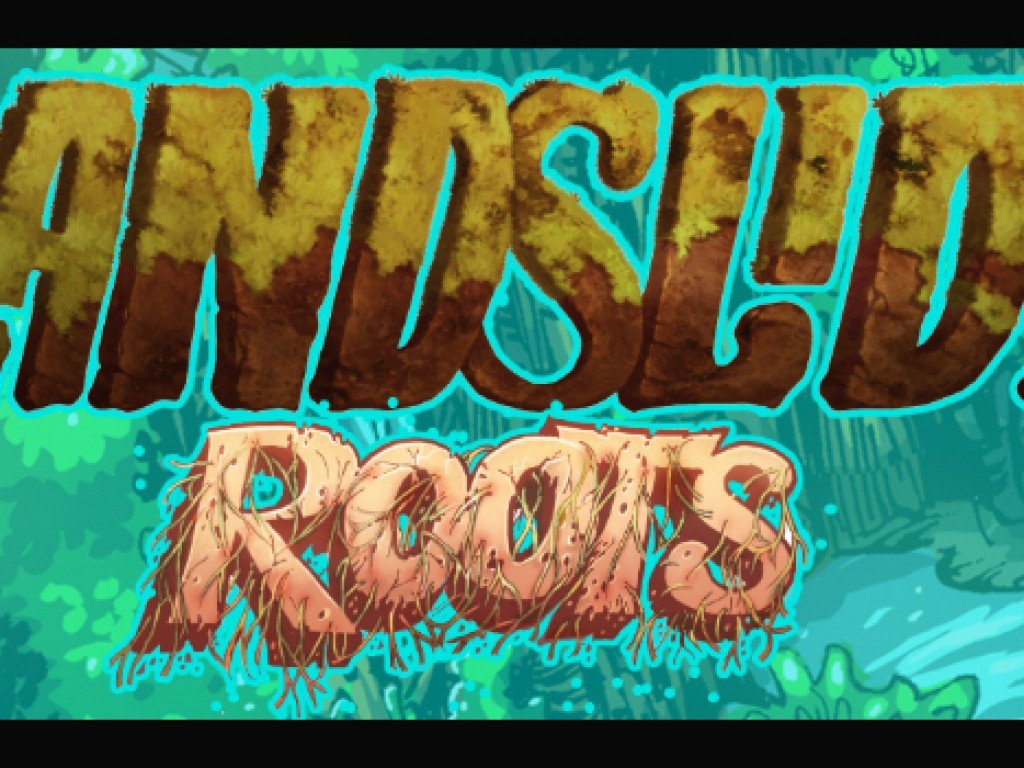 Landslide Roots