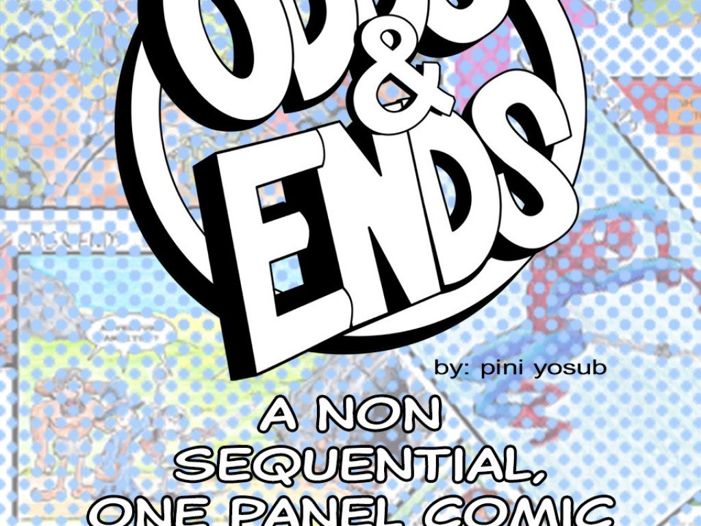 ODDS & ENDS COMIC