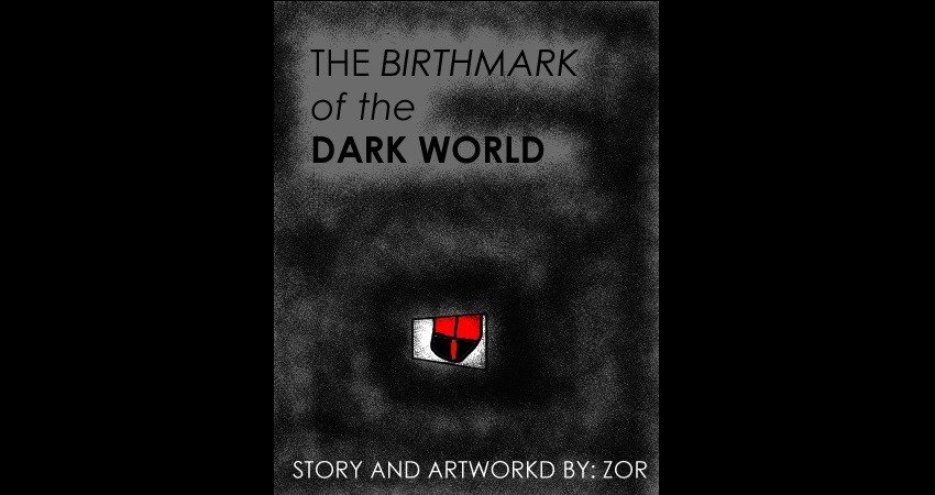 The Birthmark of the Dark World 