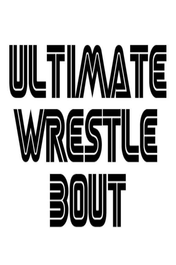 Ultimate Wrestle Bout